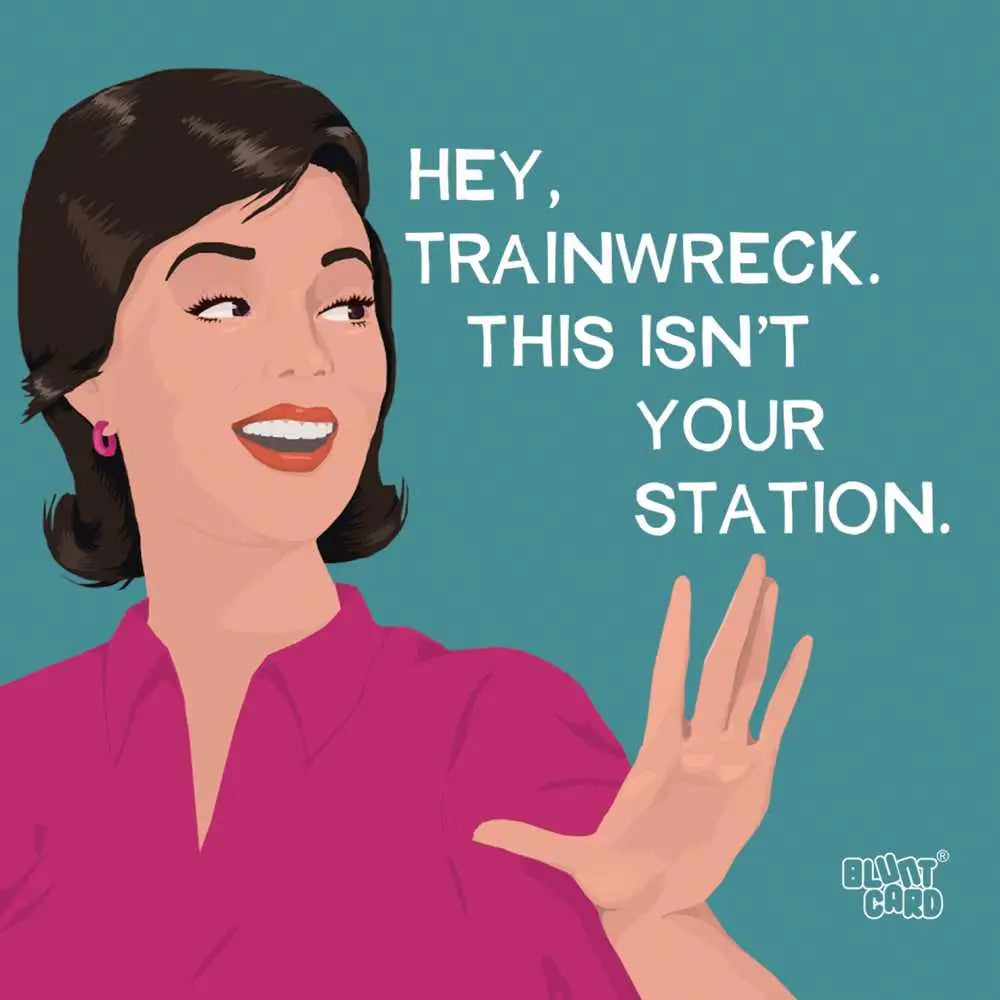 Cocktail Napkin- Hey Trainwreck