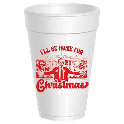 Trump Home For Christmas Styrofoam Cups